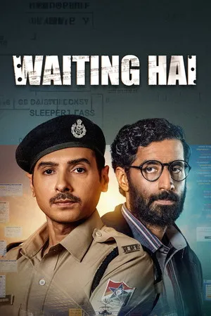Waiting Hai 2026 Season 1 Hindi Dual Audio WEB-DL 720p - 480p - 1080p [ALL Episodes]